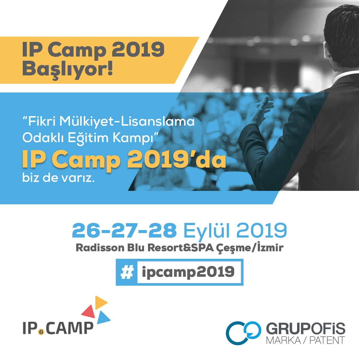 Read more about the article IP CAMP 2019 İÇİN GERİ SAYIM BAŞLADI